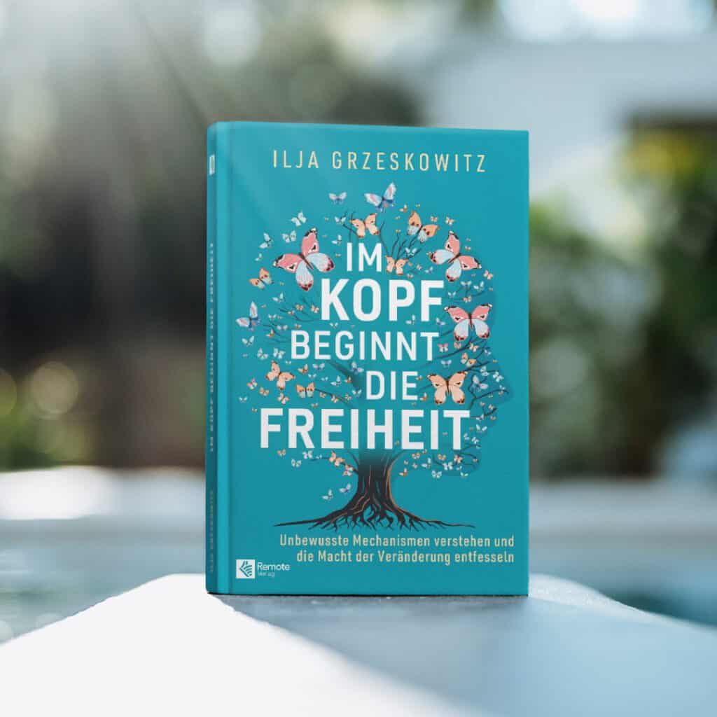 Im Kopf beginnt die Freiheit Buch Ilja Grzeskowitz